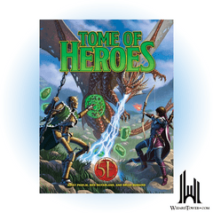 TOME OF HEROES 5E HC